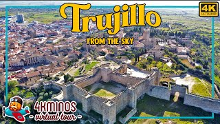 Trujillo from the Sky  4K Drone 2022  Flying Virtual Tour Spain [upl. by Isaacs]