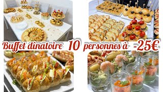 ORGANISATION  un buffet pour 10 personnes à  de 25€ 🍹🎊 apéro facile et rapide [upl. by Fang]