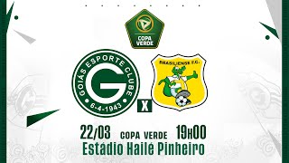 Goiás X Brasiliense  COPA VERDE AO VIVO COM IMAGENS [upl. by Ayekan964]