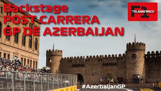 POST CARRERA  GRAN PREMIO DE AZERBAIJAN azerbaijangp telemetricof1 adrianpuente BAKU [upl. by Wilonah]