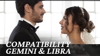 Gemini amp Libra Compatibility [upl. by Willis101]