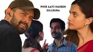 Phir Aayi Haseen Dillruba Trailer Review  Taapsee Pannu  Vikrant Messey  Jimmy Shergill movie [upl. by Notlehs561]