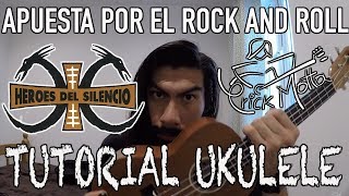 Héroes Del Silencio  Apuesta por el Rock N Roll  UKULELE TUTORIAL [upl. by Sinned]