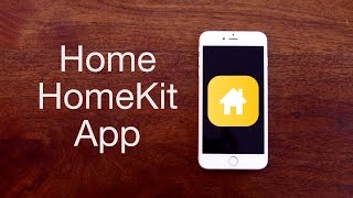 Home App for HomeKit  Hue August Ecobee Automation amp Scene creation [upl. by Novello671]