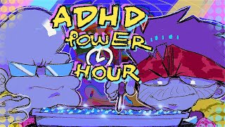 ADHD Power Hour 2 [upl. by Aicrag]