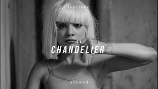 sia  chandelier 𝙨𝙡𝙤𝙬𝙚𝙙 𝙩𝙤 𝙥𝙚𝙧𝙛𝙚𝙘𝙩𝙞𝙤𝙣  𝙧𝙚𝙫𝙚𝙧𝙗  use headphones [upl. by Arissa]