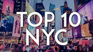 TOP 10 Things to do in NEW YORK CITY  NYC Travel Guide [upl. by Atterol434]