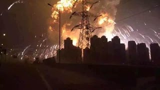 TianjinChina Explosion 8122015 [upl. by Desdee896]