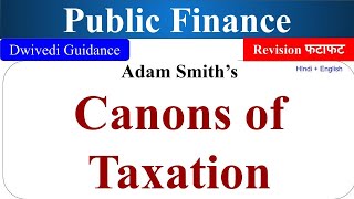 canon of taxation by adam smith Public Finance public finance bcom 2nd year public finance bba [upl. by Revell]