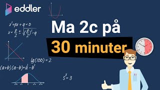 Matte 2c på cirka 30 minuter [upl. by Eyr]