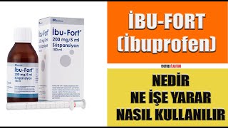 İBUFORT Süspansiyon Nedir Niçin Kullanılır Nasıl Kullanılır Yan Etkileri Nelerdir ibuprofen [upl. by Nadroj306]