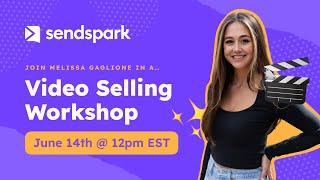 Video Selling Workshop with Melissa Gaglione [upl. by Jaco723]