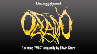 Oceano quotWarquot Originally by Edwin Starr [upl. by Eyssej]