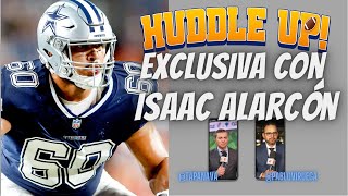 EXCLSUIVA con Isaac Alarcón Cowboys NFL TapaNava PabloViruega [upl. by Berhley]