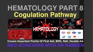 Hematology Part 8 Coagulation Disorders Covers Important Points Of First Aid BRS Rafi Double AA [upl. by Aleahpar335]