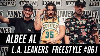 Albee Al Freestyle w The LA Leakers  Freestyle 061 [upl. by Arehsat]