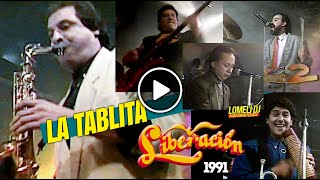 1991  Grupo LIBERACION de Virgilio Canales  LA TABLITA  En Vivo [upl. by Rashida]