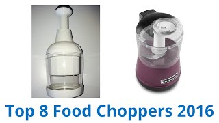 8 Best Food Choppers 2016 [upl. by Rdnaskela660]