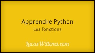 Tutoriel Python  Les fonctions 6 [upl. by Ulda622]