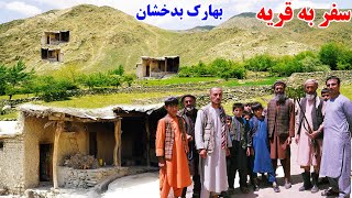 سفر به قریه، بهارک بدخشان، دهکده اورال، قصه های بدخشانی Badakhshan Afghanistan [upl. by Cynthy373]