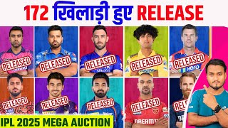 IPL 2025  All Teams Confirm 172 Released Player List Announce Before The Mega Auction [upl. by Hedi]