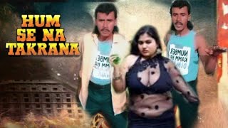 Hum Se Na Takrana  Hindi Action Movie  Duplicate Mithun [upl. by Nyrroc]