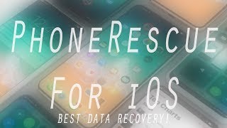 PhoneRescue RECOVER LOST Data from iOS [upl. by Nrojb789]