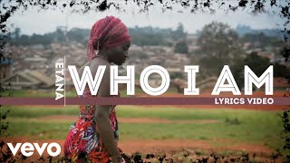 Etana  Who I Am Official Lyric Video [upl. by Thorrlow]