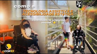 8ºB  Como a tecnologia assistiva e a acessibilidade estética contribuem no ambiente escolar [upl. by Kuster]