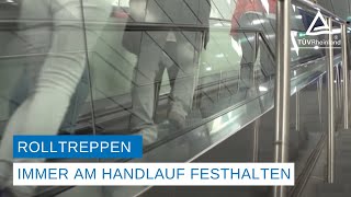 Rolltreppen – Immer am Handlauf festhalten [upl. by Telford]