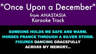 quotOnce Upon a Decemberquot from Anastasia  Karaoke Track with Lyrics on Screen [upl. by Aihsercal]