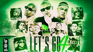 LETS GO 4  MC IG MC Ryan SP MC PH MC Davi MC Don Juan MC Kadu Luki GH do 7 GP TrapLaudo [upl. by Analise]