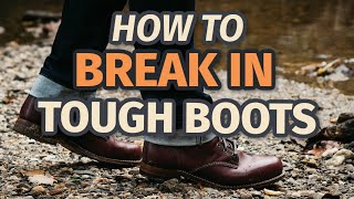 How to BREAK IN BOOTS  FASTEST EASIEST Method  BootSpy [upl. by Combs]