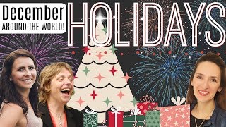 English Lesson  December Holidays Around The World 🎄🌏🎅🏼 [upl. by Ecirahs]