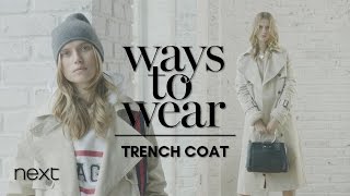 Ways To Wear Trench Coat  Next [upl. by Eniamerej]