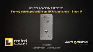 VingtorStentofon INCA Factory Reset Static IP [upl. by Suqram]