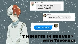 7 minute in heavenBoku no hero academia Todoroki x YnText story [upl. by Stannwood150]