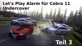 Lets Play Alarm für Cobra 11 Undercover Teil 3 [upl. by Katine766]