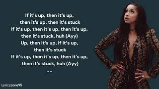 Up  Cardi B Lyrics [upl. by Aix738]