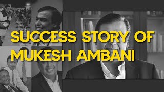 Success Story of Mukesh Ambani  Biography [upl. by Nayrb366]