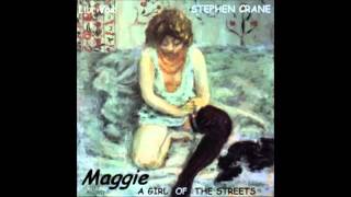 Maggie A Girl of the Streets FULL audiobook  part 12 [upl. by Lemmuela]