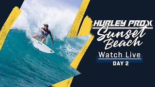 WATCH LIVE Hurley Pro Sunset Beach 2023  Day 2 [upl. by Smada]