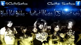 Black Veil Brides  Perfect Weapon CS Project Remix ♪ [upl. by Abagael]