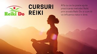 Cursuri Reiki pentru vindecare emotionala mentala si fizica prin scoala Reiki Do [upl. by Yartnoed]