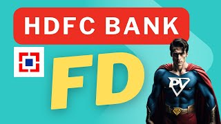 HDFC Bank Fixed Deposit Interest Rates 2024  HDFC Bank FD Features Benefits New Interest Rates [upl. by Silden508]