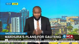 Gauteng SOPA 2022  Makhuras plans for Gauteng [upl. by Nessnaj]