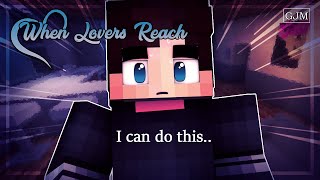 Holding In My Secret  When Lovers Meet  S4 Ep6  Minecraft Roleplay MCTV [upl. by Ellehsram277]