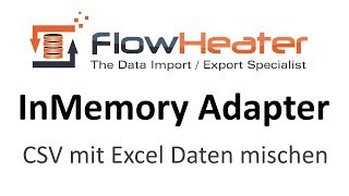 InMemory Adapter  CSV und Excel Daten mischen [upl. by Liemaj]