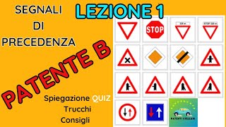 PATENTE B 2023  SEGNALI DI PRECEDENZA 1  DARE PRECEDENZA  PATENTI STELLARI [upl. by Graner]