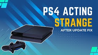 PS4 Acting Strange After Update Here Are Fixes To Try [upl. by Porte]